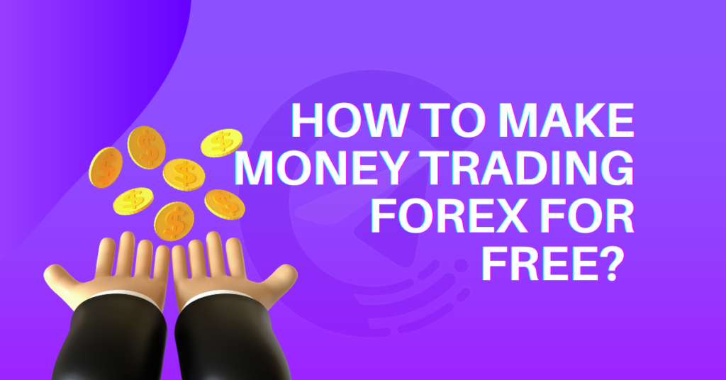 Where Can I Trade Forex For Free