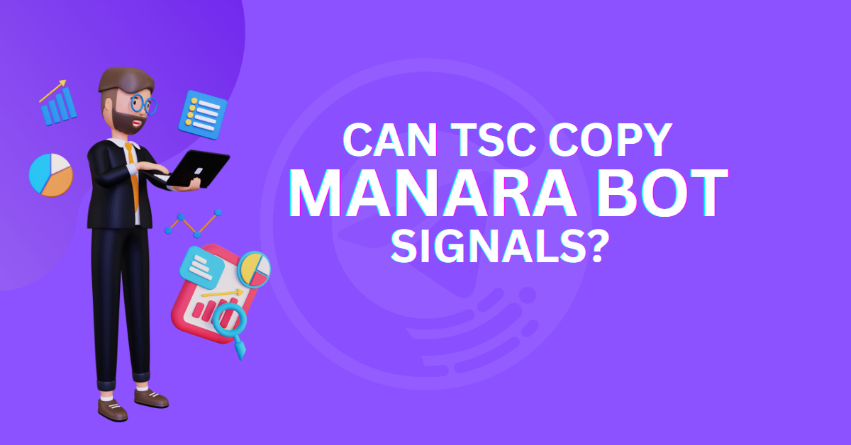 TSC copy trades from Manara fx bot