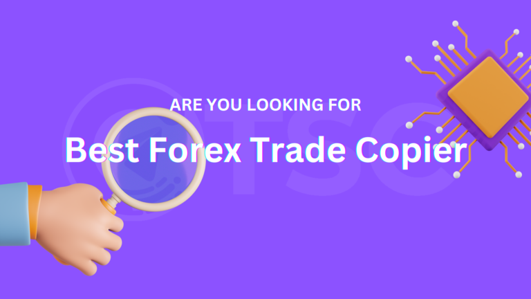 Best Forex Trade Copier Service
