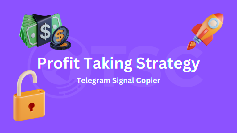 100% profit taking strategy by Telegram Signal Copier