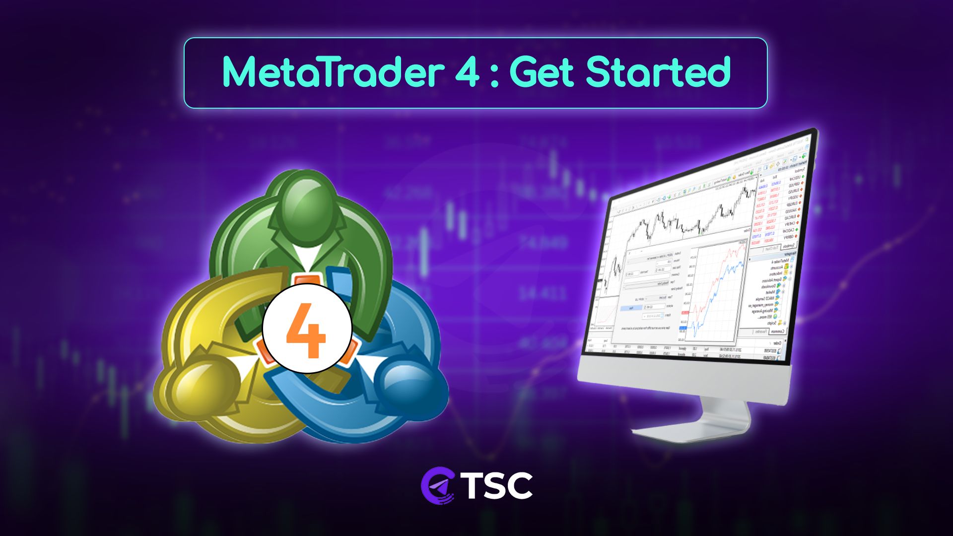 Meta Trader 4 getting started image with icon, monitor and text.