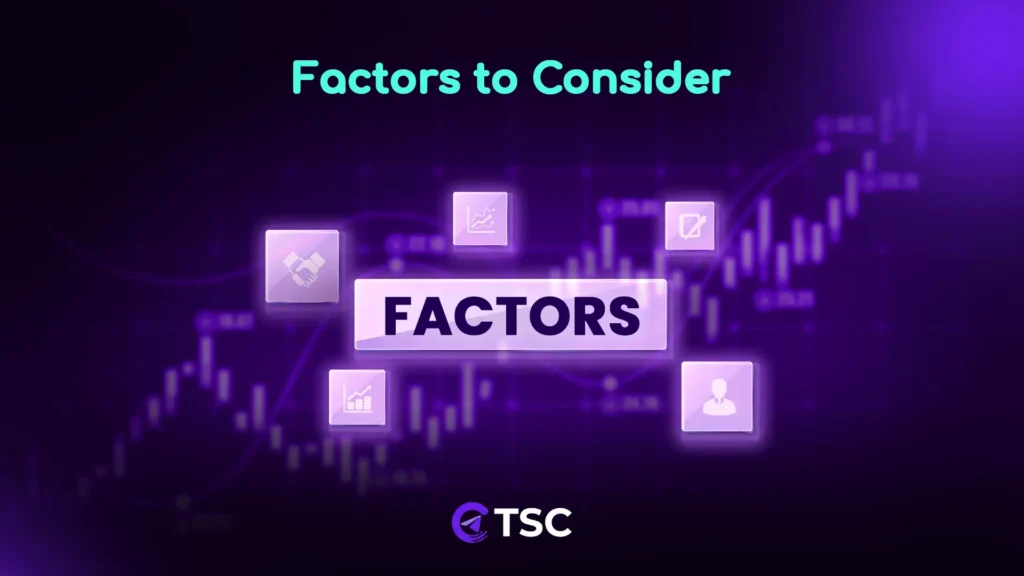 factors to consider mt4 broker