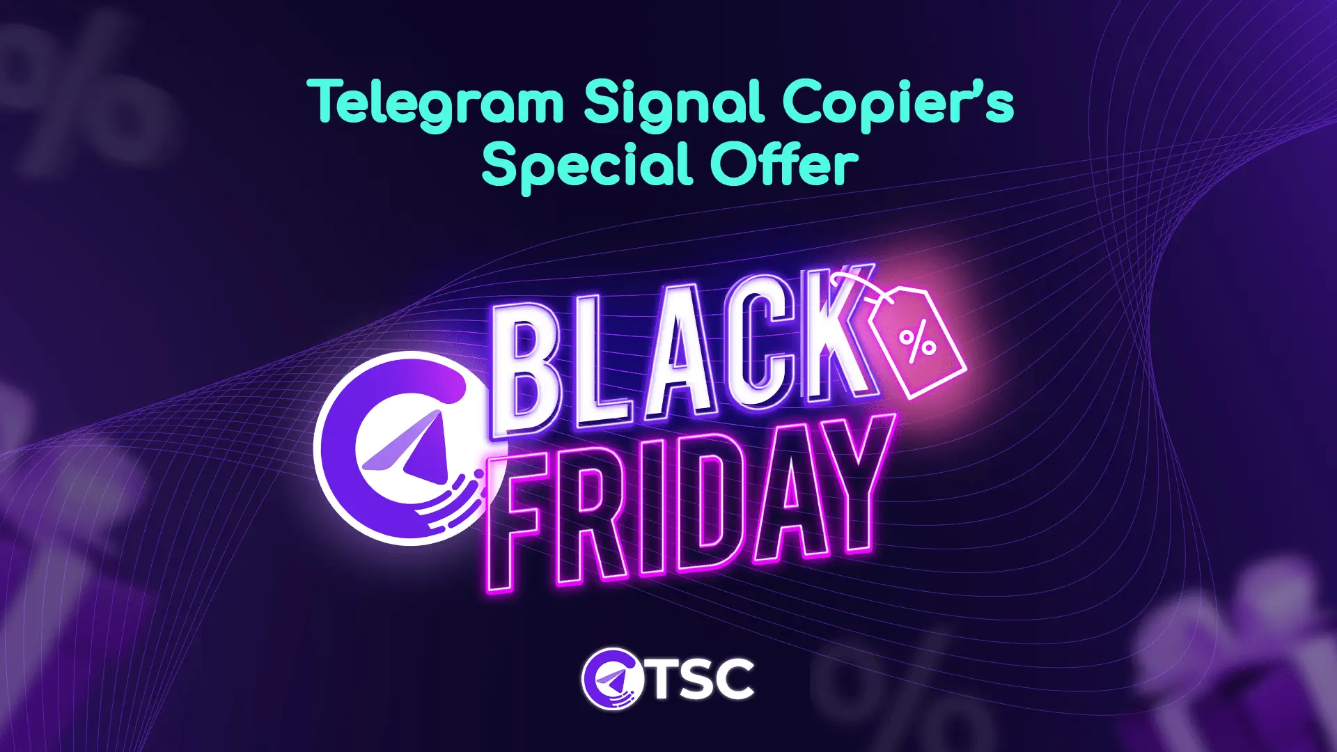 Telegram Signal Copier-Black Friday Feature Image